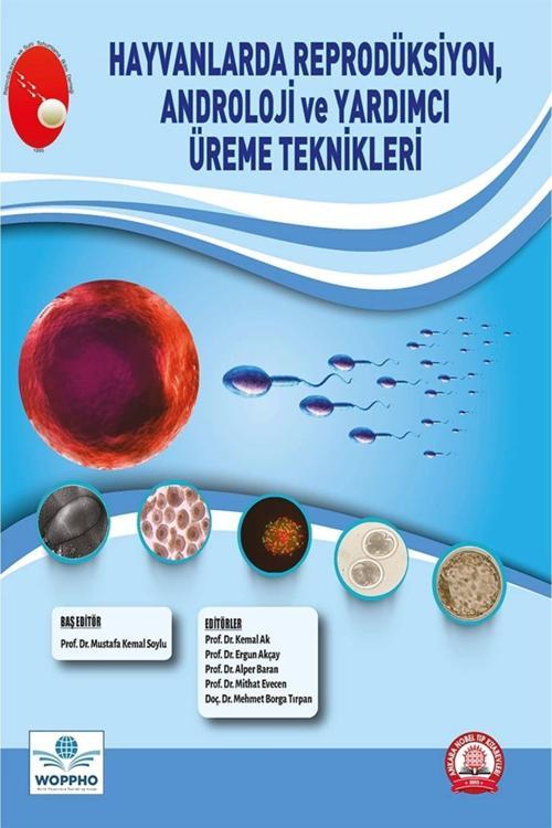 Hayvanlarda Reprodüksiyon, Androloji Ve Yardımcı Üreme Teknikleri