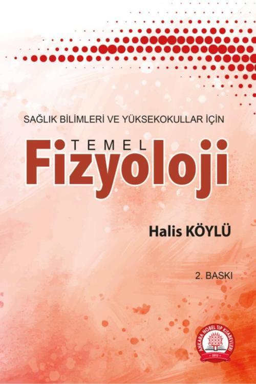 Sağlık Bilimleri İçin Temel Fizyoloji