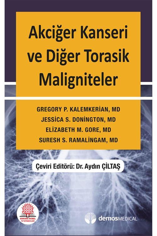 Akciğer Kanseri Ve Diğer Torasik Maligniteler El Kitabı