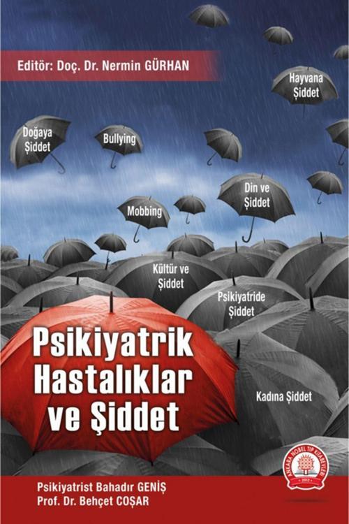 Psikiyatrik Hastalıklar Ve Şiddet