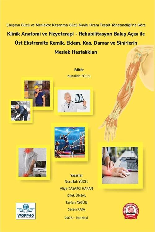 Klinik Anatomi Ve Fizyoterapi - Rehabilitasyon Bakış Açısı İle Üst Ekstremite Kemik, Eklem, Kas