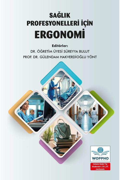 Sağlık Profesyonelleri İçin Ergonomi