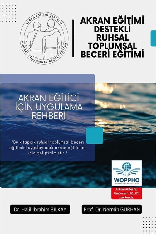Akran Eğitimi Destekli Ruhsal Toplumsal Beceri Eğitimi