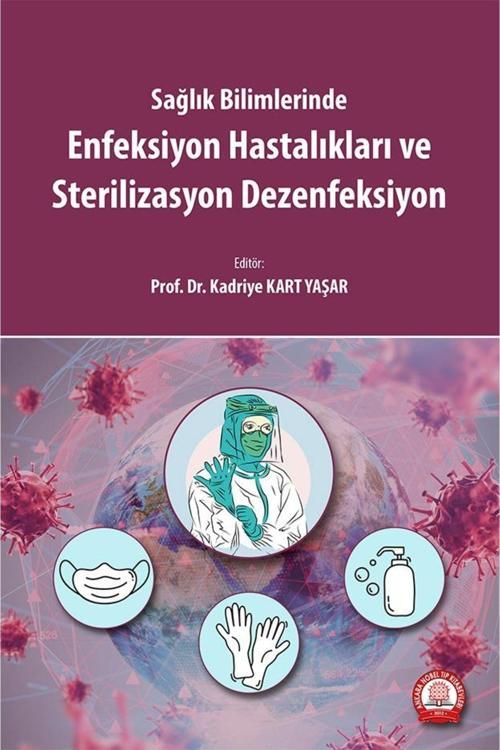 Enfeksiyon Hastalıkları Ve Sterilizasyon Dezenfeksiyon