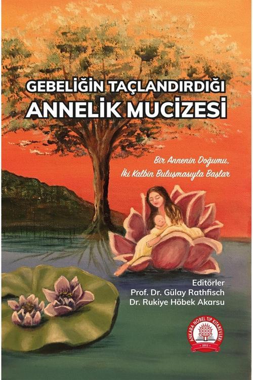 Gebeliğin Taçlandırdığı Annelik Mucizesi