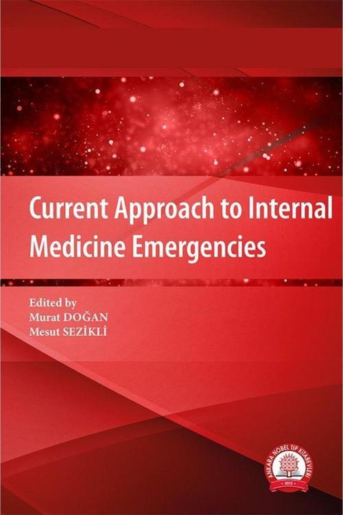 Current Approach To Internal Medicine Emergencies