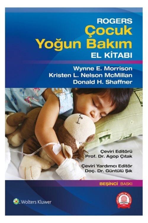 Rogers Çocuk Yoğun Bakım El Kitabı