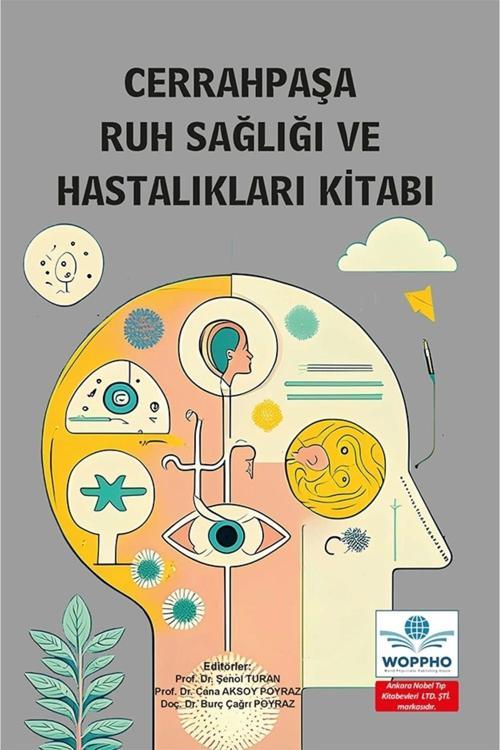Cerrahpaşa Ruh Sağlığı Ve Hastalıkları Kitabı