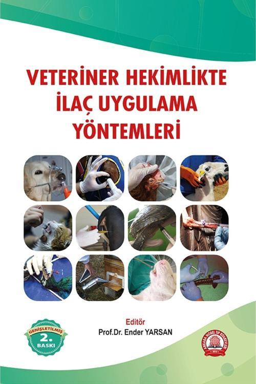 Veteriner Hekimlikte Ilaç Uygulama Yöntemleri