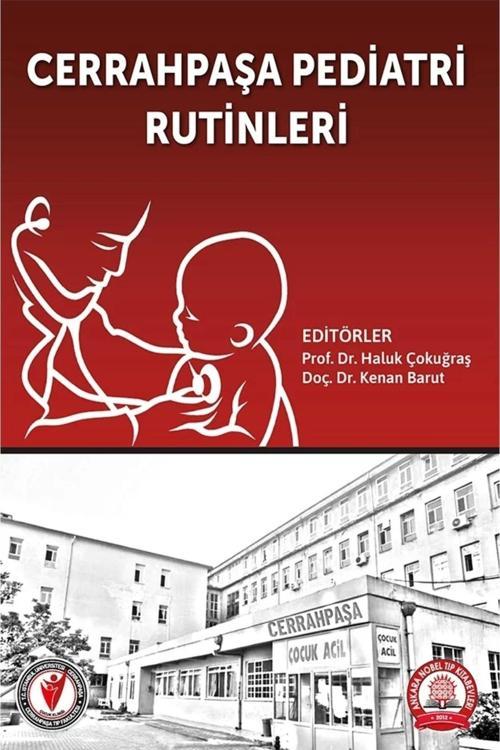 Cerrahpaşa Pediatri Rutinleri