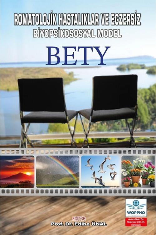 Romatolojik Hastalıklar Ve Egzersiz-Biyopsikososyal Model: Bety