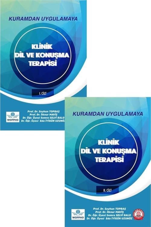 Kuramdan Uygulamaya Klinik Dil Ve Konuşma Terapisi Cilt 1-2 Takım