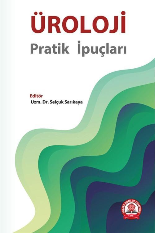 Üroloji – Pratik Ipuçları