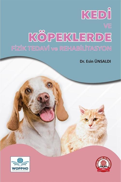 Kedi Ve Köpeklerde Fizik Tedavi Ve Rehabilitasyon