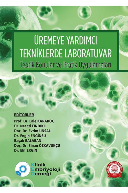 Üremeye Yardımcı Tekniklerde Laboratuvar Teorik Konular Ve Pratik Uygul
