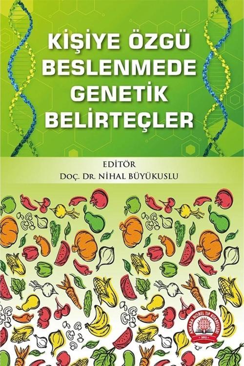 Kişiye Özgü Beslenmede Genetik Belirteçler