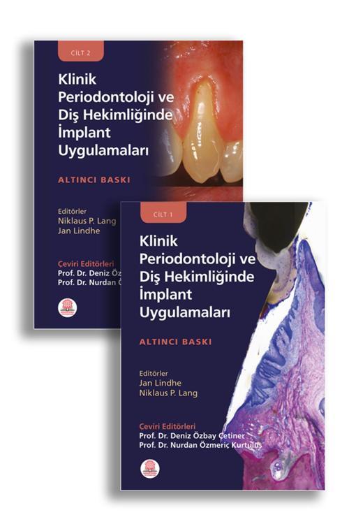 Klinik Periodontoloji Ve Diş Hekimliğinde Implant Uygulamaları Cilt-1-2