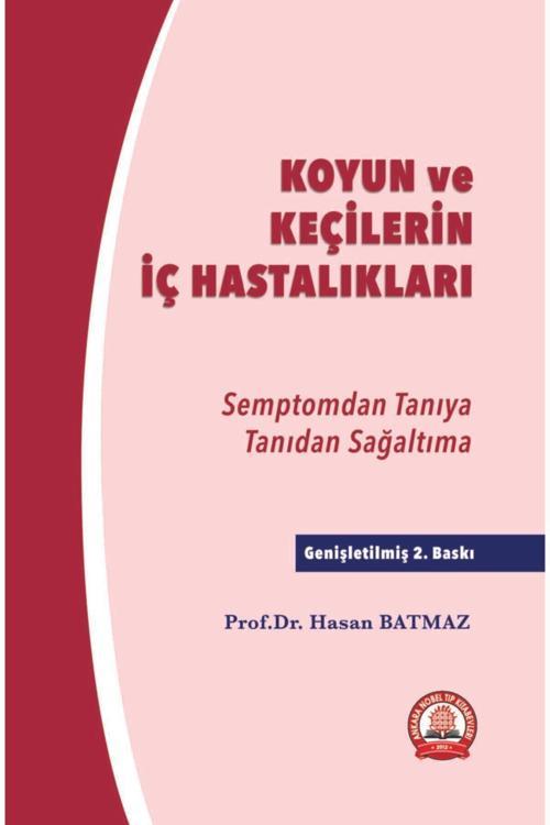 Koyun Ve Keçilerin Iç Hastalıkları Semptomdan Tanıya Tanıdan Sağaltıma