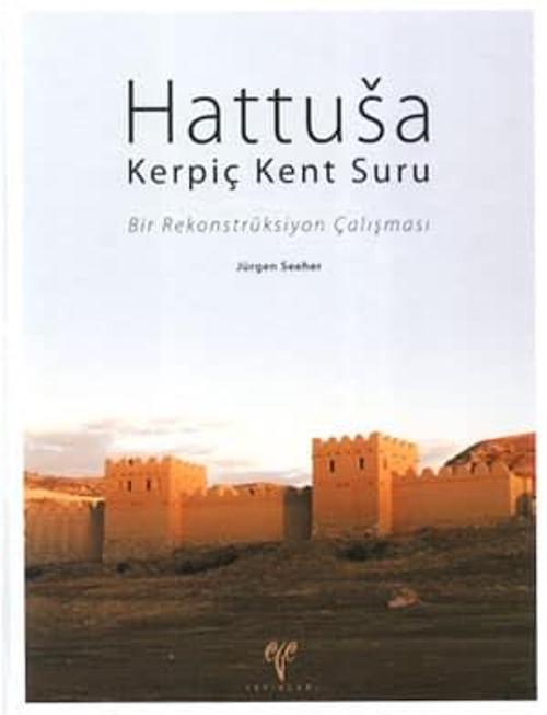 Hattuşa Kerpiç Kent Suru