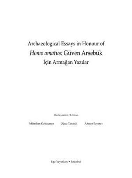Homo amatus: Güven Arsebük için Armağan Yazılar