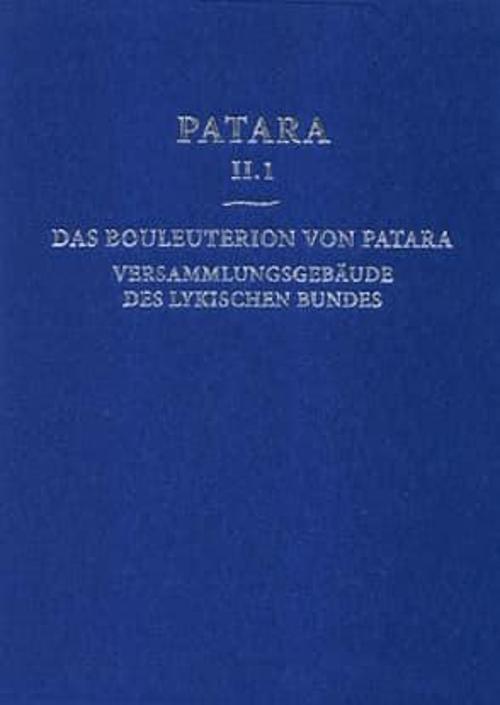 Patara II.1 Das Bouleuterion von Patara. Versammlungsgebaeude des lykischen Bundes
