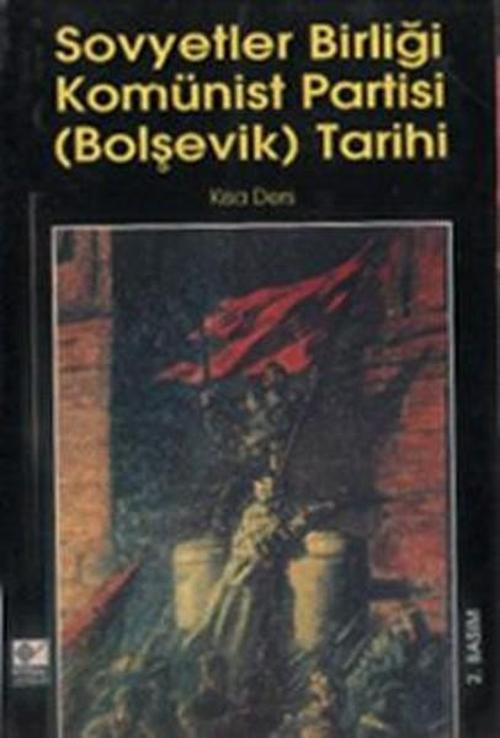 Sovyetler Birliği Komünist Partisi - Bolşevik Tarihi