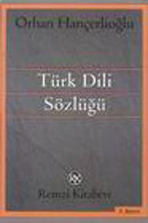 Türk Dili Sözlüğü