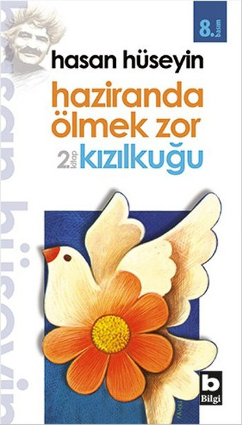 Haziranda Ölmek Zor