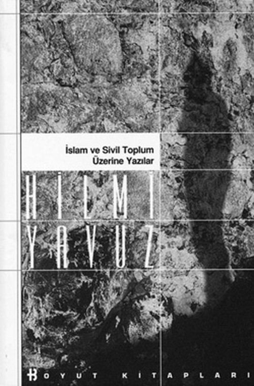 İslam ve Sivil Toplum Üzerine Yazılar