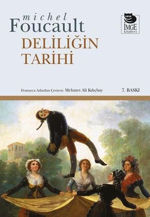 Deliliğin Tarihi