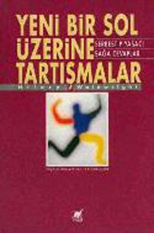 Yeni Bir Sol Üzerine Tartışmalar