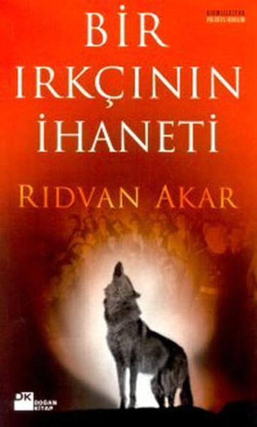 Bir Irkçının İhaneti