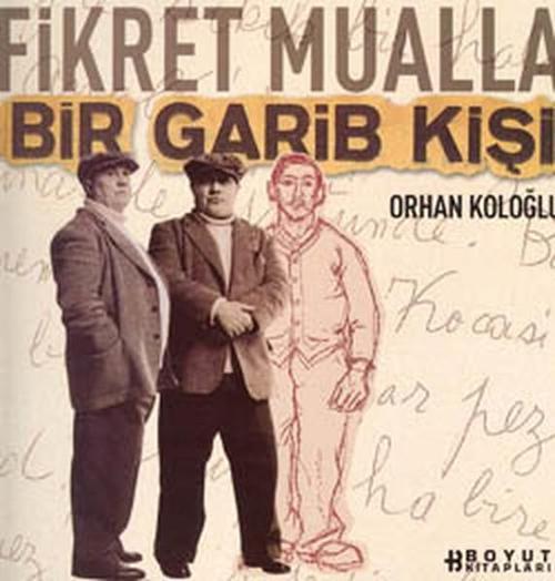 Bir Garip Kişi-Fikret Mualla