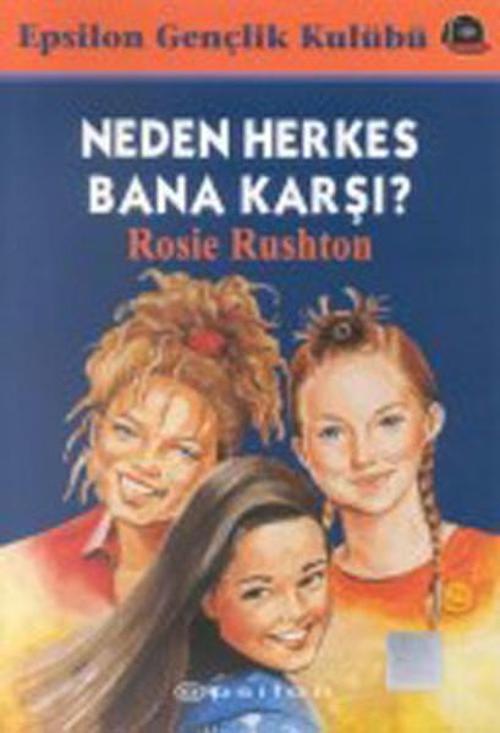 Neden Herkes Bana Karşı-Epsilon Gençlik Kulübü
