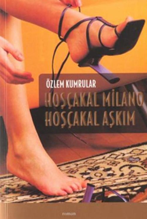 Hoşçakal Milano Hoşçakal Aşkım