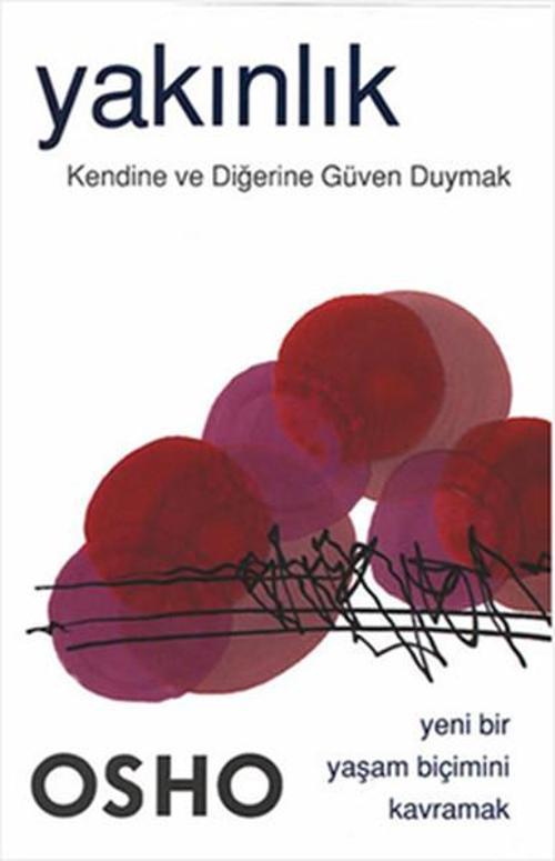 Osho-Yakınlık-Kendine ve Diğerine Güven Duymak