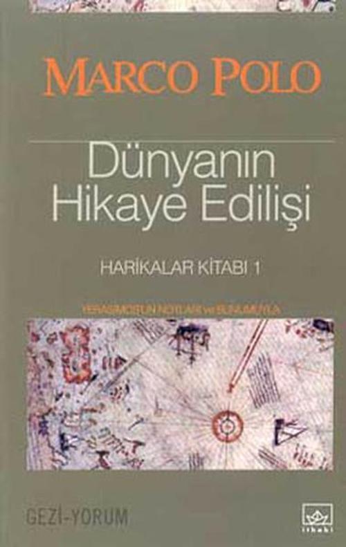 Dünyanın Hikaye Edilişi-Harikalar Kitabı 1