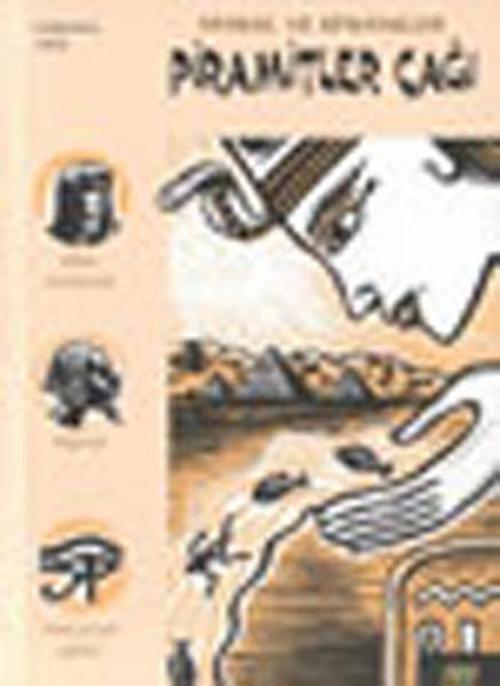 Piramitler Çağı-Masal ve Efsaneler 1