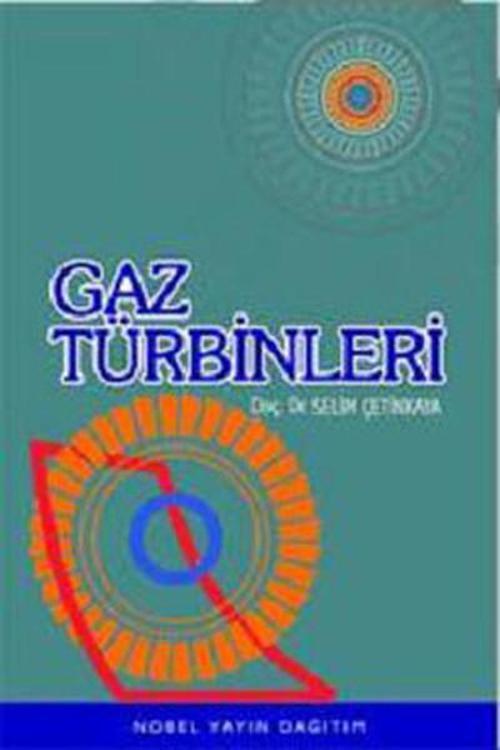 Nobel Akademik Yayıncılık Gaz Türbinleri