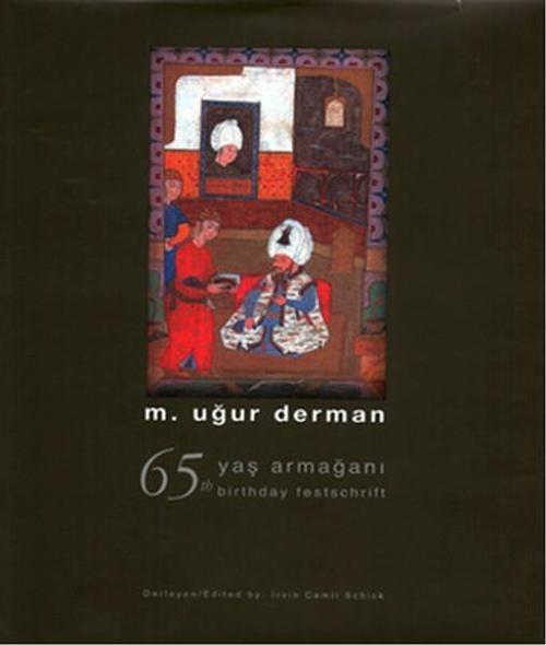 65 Yaş Armağanı - 65 The Birthday Festschrift