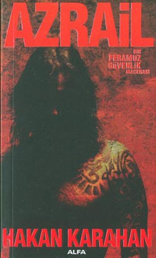Azrail-Bir Feramuz Güvenlik Macerası
