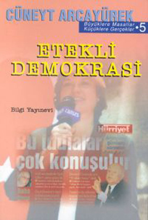 Etekli Demokrasi Büyüklere Masallar Küçüklere Gerçekler 5