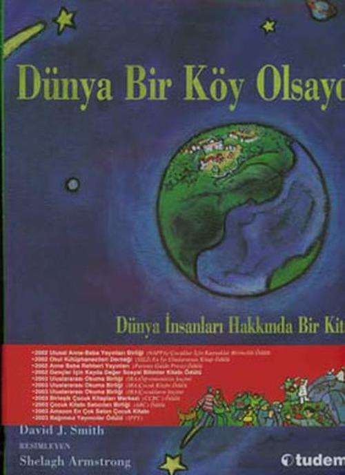 Dünya Bir Köy Olsaydı