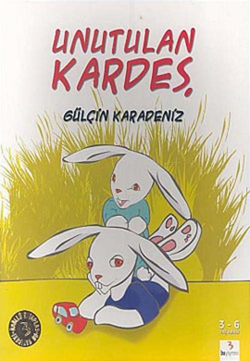 Unutulan Kardeş