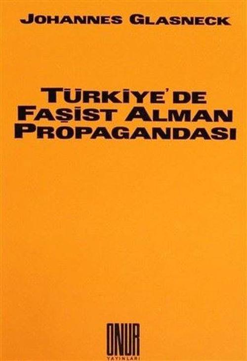 Türkiye'de Faşist Alman Propagandası