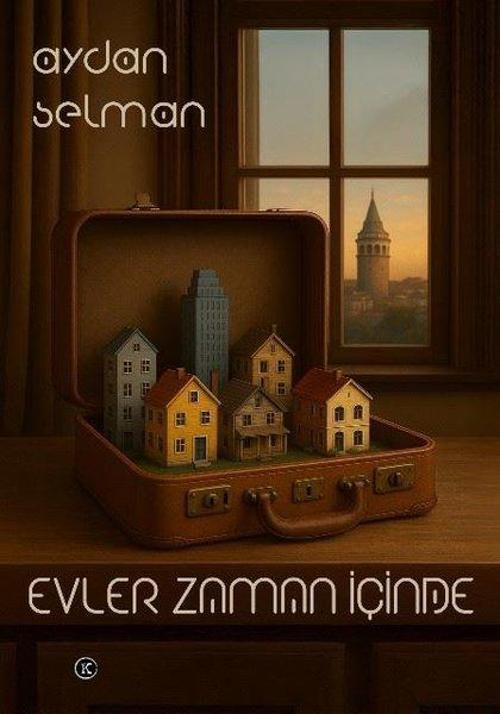 Evler Zaman İçinde