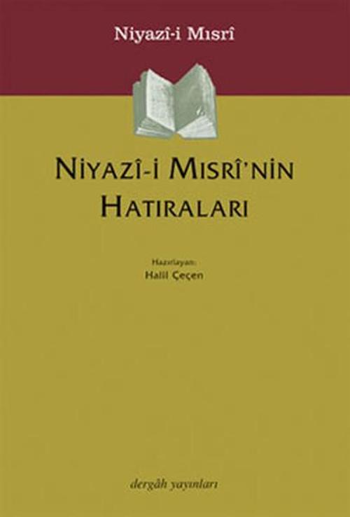 Niyazi Mısri'nin Hatıraları