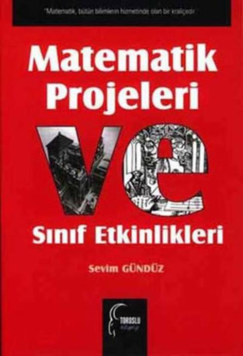 Matematik Projeleri ve Sınıf Etkinlikleri
