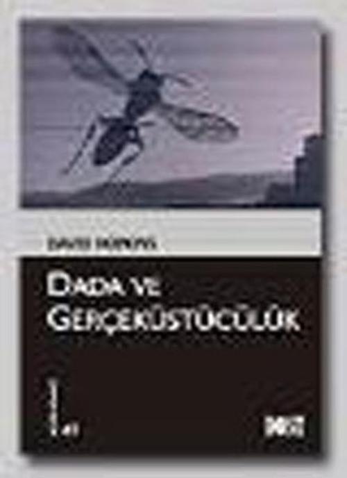Dada ve Gerçeküstücülük