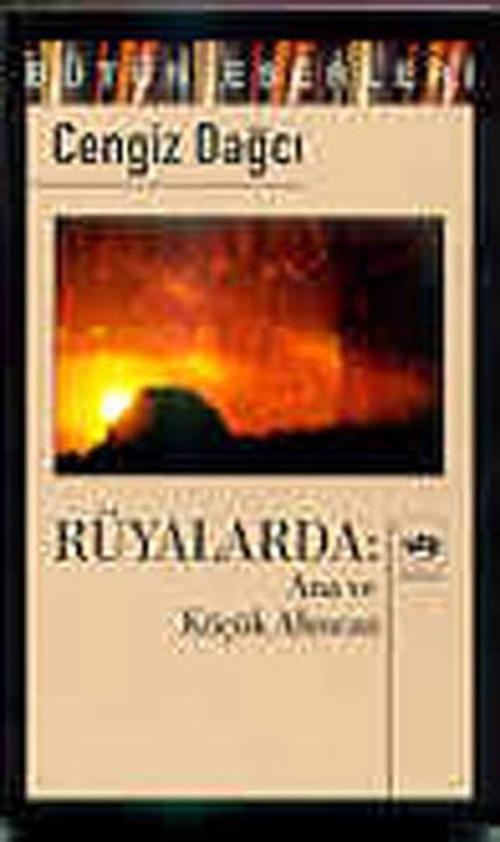Rüyalarda: Ana ve Küçük Alimcan